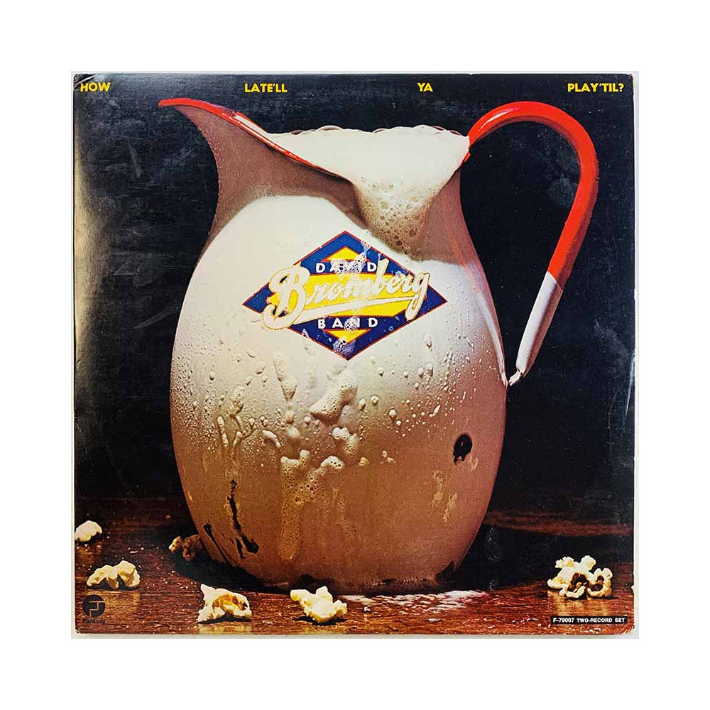 David Bromberg Band 1976 F-79007 How late’ll ya play’til? 2LP Begagnat LP