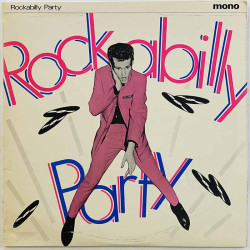 Hal Harris, Rock Rogers, Les Cole ym. 1956,1958 10 CH 17 Rockabilly Party 10-inch LP Begagnat LP