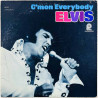 Elvis Käytetty LP C’mon Everybody  kansi VG- levy EX- Käytetty LP