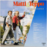 Matti & Teppo Käytetty LP Taivaan merkit  kansi EX levy EX Käytetty LP