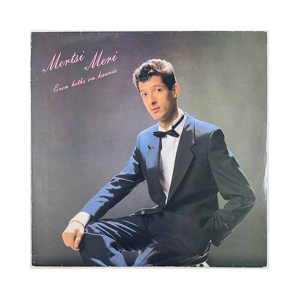 Meri Mertsi Käytetty LP Eron hetki on kaunis  kansi EX- levy EX Käytetty LP