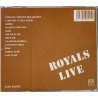 Royals CD Live  kansi EX- levy VG+ Käytetty CD