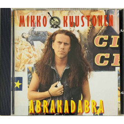 Kuustonen Mikko CD Abrakadabra  kansi EX levy EX Käytetty CD