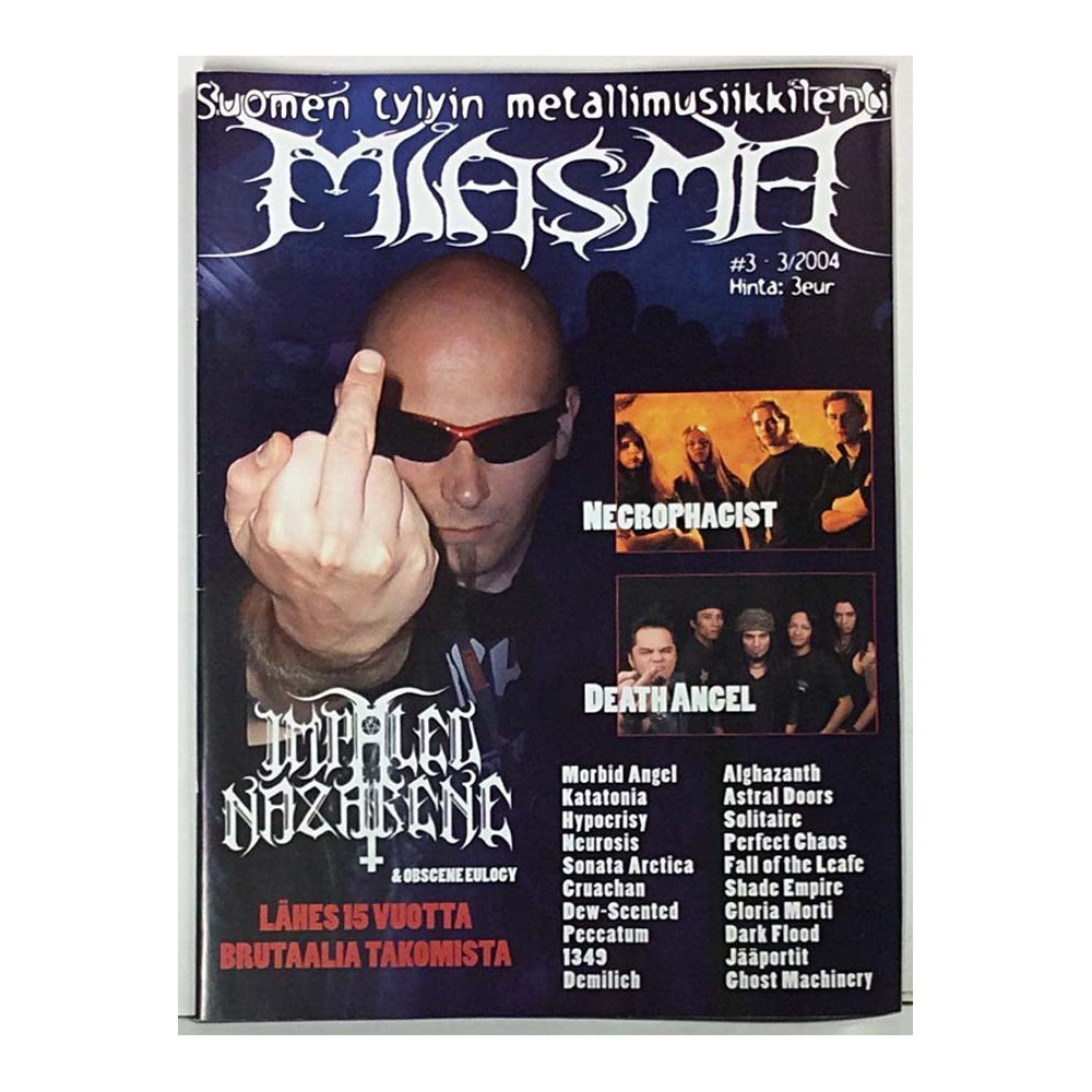 Miasma: Impaled Nazarene,Death Angel,Hypocrisy - begagnade magazine