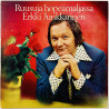 Junkkarinen Erkki LP Ruusuja Hopeamaljassa  kansi VG+ levy EX- Käytetty LP