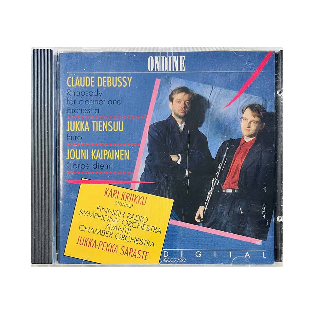 Debussy Claude, Tiensuu, Kaipainen CD Rhapsody For Clarinet And Orchestra  kansi EX- levy EX Käytetty CD