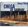 Chega de Saudade, Vagamente, Jobim CD Historia da Bossa Nova 2CD  kansi EX- levy VG+ Käytetty CD