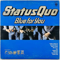 Status Quo 1976 9102 006 Blue for you Begagnat LP