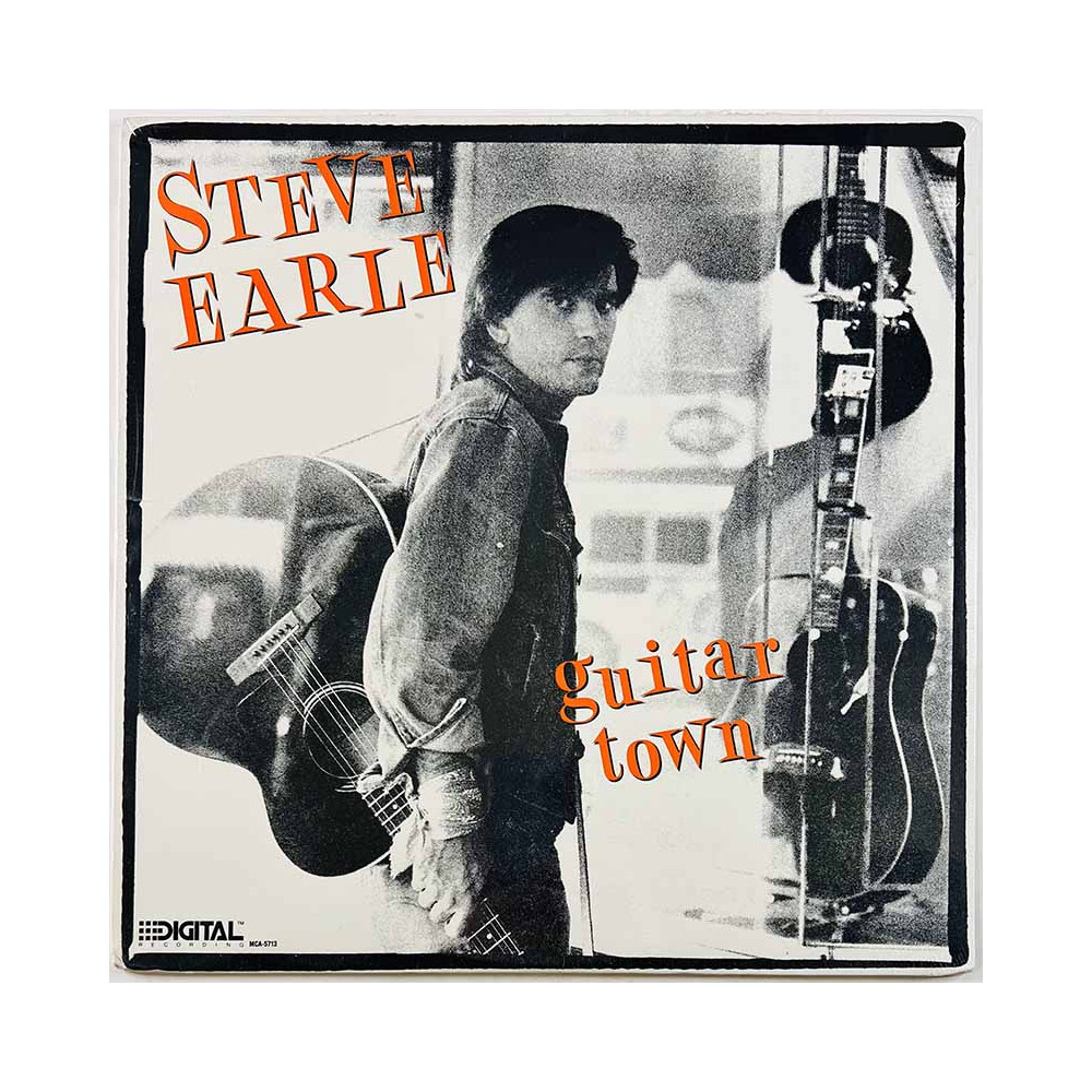Earle Steve 1986 MCA-5713 Guitar Town Begagnat LP
