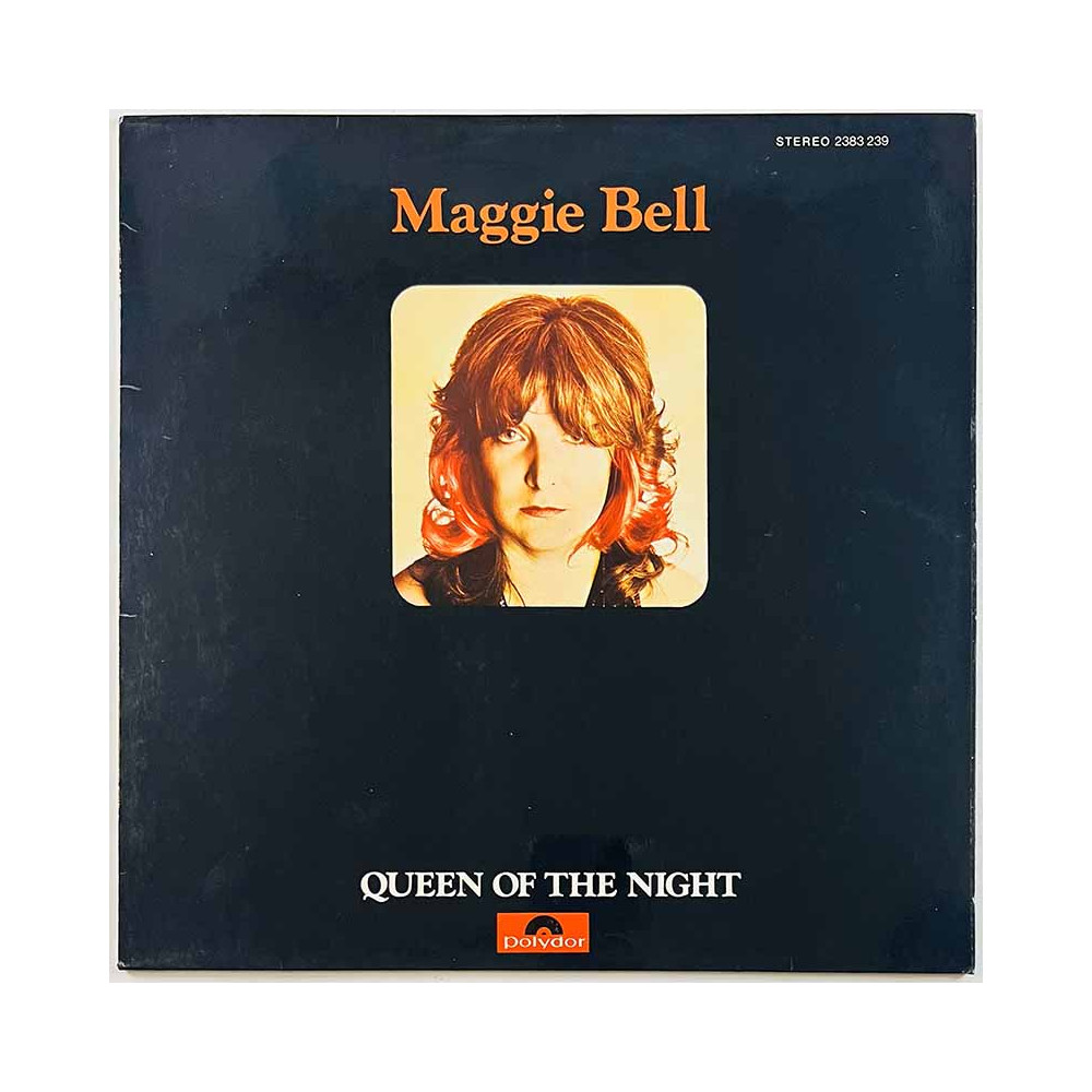 Bell Maggie 1974 2383 239 Queen of the night Begagnat LP