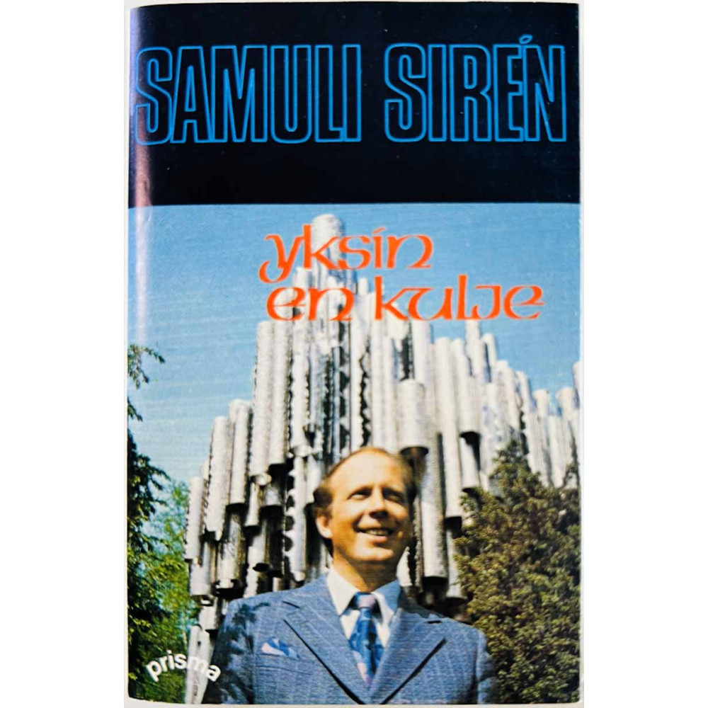 Siren Samuli: Yksin en kulje kansipaperi EX , musiikkikasetin kunto EX käytetty kasetti