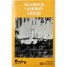 Vilho Vartiainen, Jorma Hynninen ym.: Valamon ja Laatokan lauluja kansipaperi EX , musiikkikasetin kunto EX- käytetty kasetti