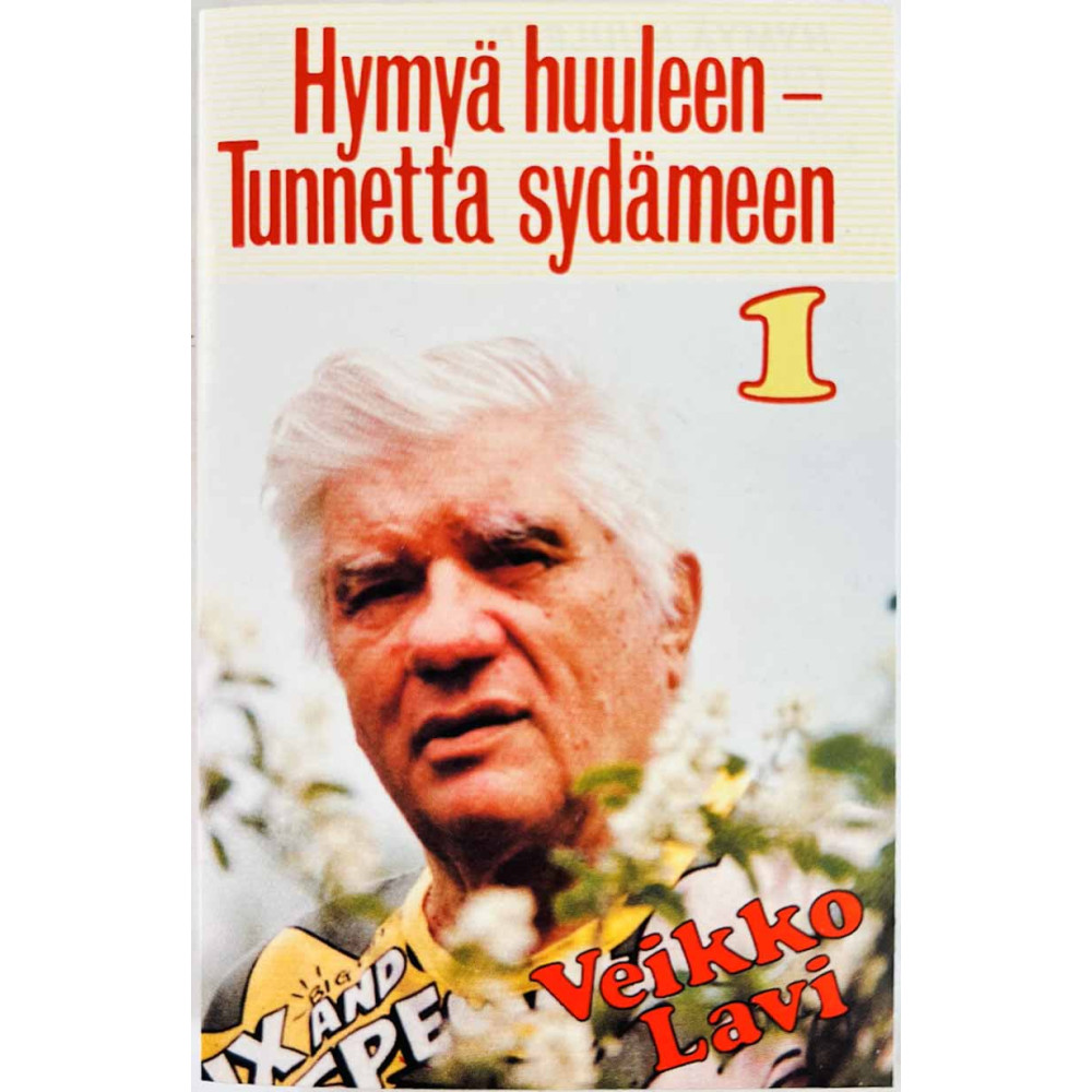 Lavi Veikko: Hymyä huuleen - Tunnetta sydämeen kansipaperi EX , musiikkikasetin kunto EX käytetty kasetti