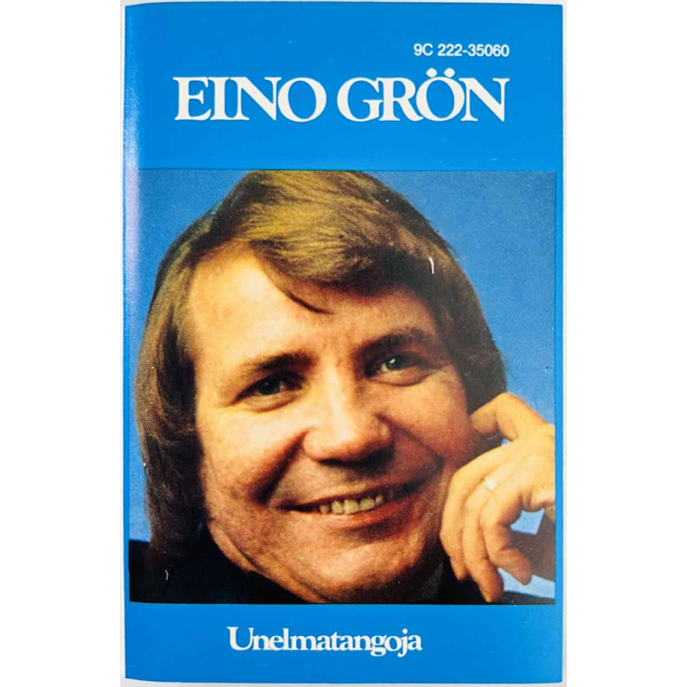 Grön Eino: Unelmatangoja kansipaperi EX , musiikkikasetin kunto EX käytetty kasetti