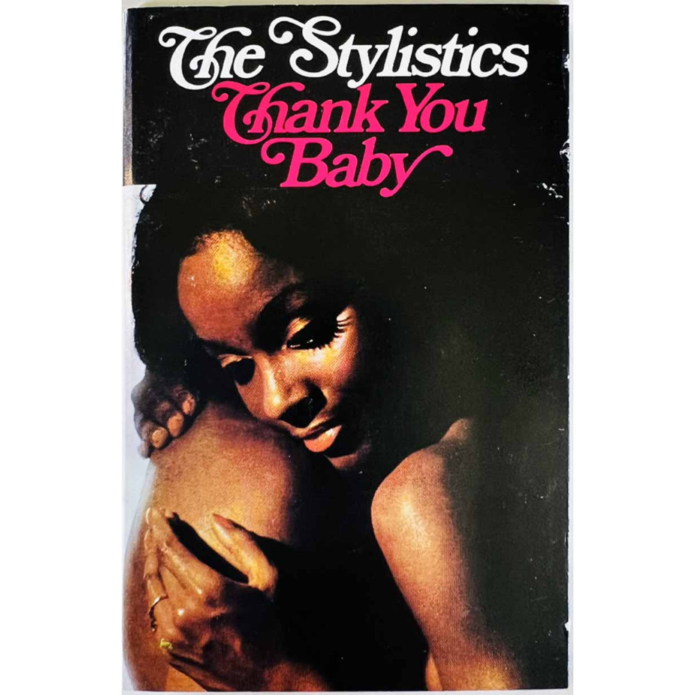 Stylistics: Thank you baby kansipaperi EX , musiikkikasetin kunto EX käytetty kasetti