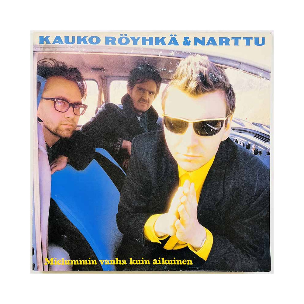 Kauko Röyhkä & Narttu LP kansi Mielummin vanha kuin aikuinen  kansi G- kansi ilman levyä
