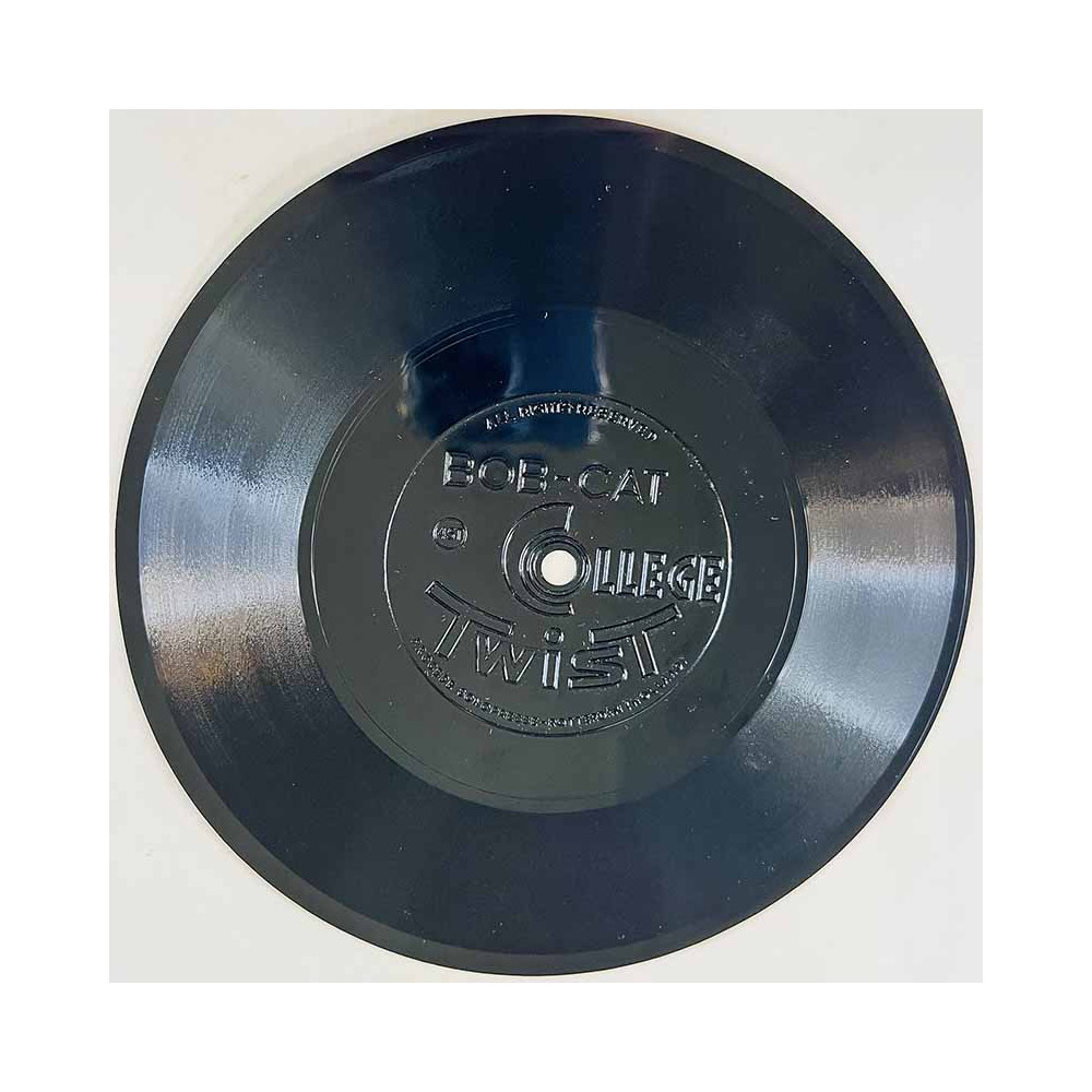 Yksipuolinen flexi-disc Käytetty 7” ei kuvakantta Bob Cat College Twist  kansi Ei kuvakantta levy VG- käytetty vinyylisingle