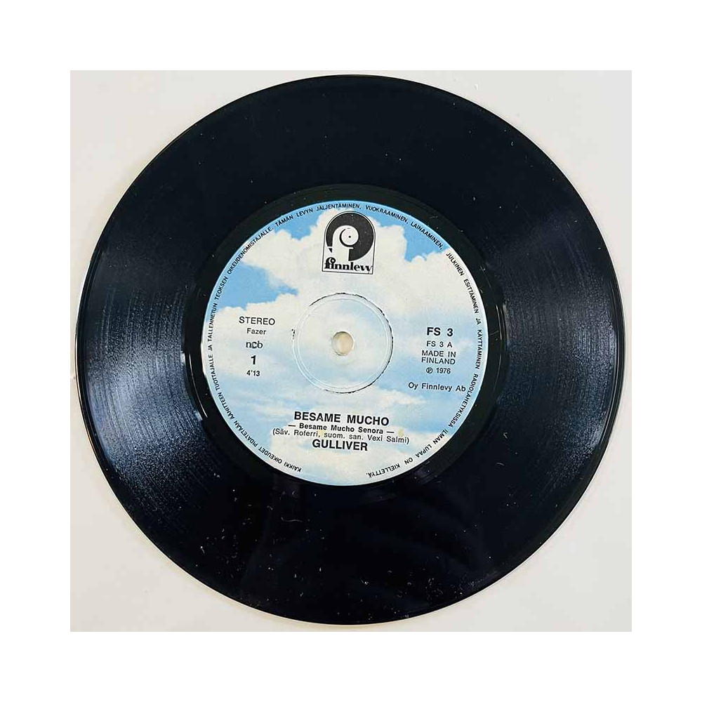 Gulliver 1976 FS 3 Besame Mucho / Paraisilla ollaan begagnad singelskiva