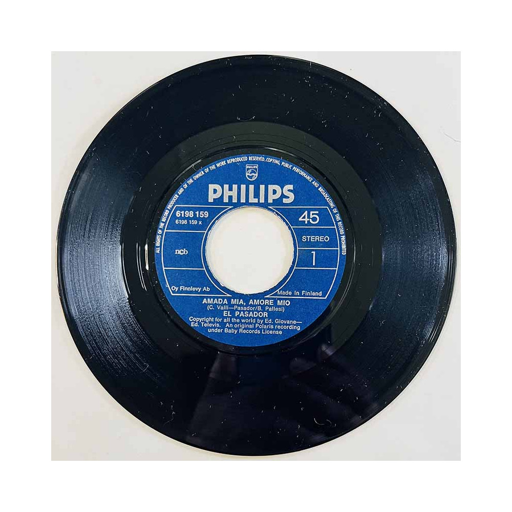 El Pasador Käytetty 7” ei kuvakantta Amada Mia, Amore Mio / Sin Sabe  kansi Ei kuvakantta levy VG+ käytetty vinyylisingle