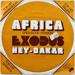Exodus käytetty 7” kuvakannella Africa (englische version) / Hey Dakar  kansi VG levy VG+ käytetty vinyylisingle PS