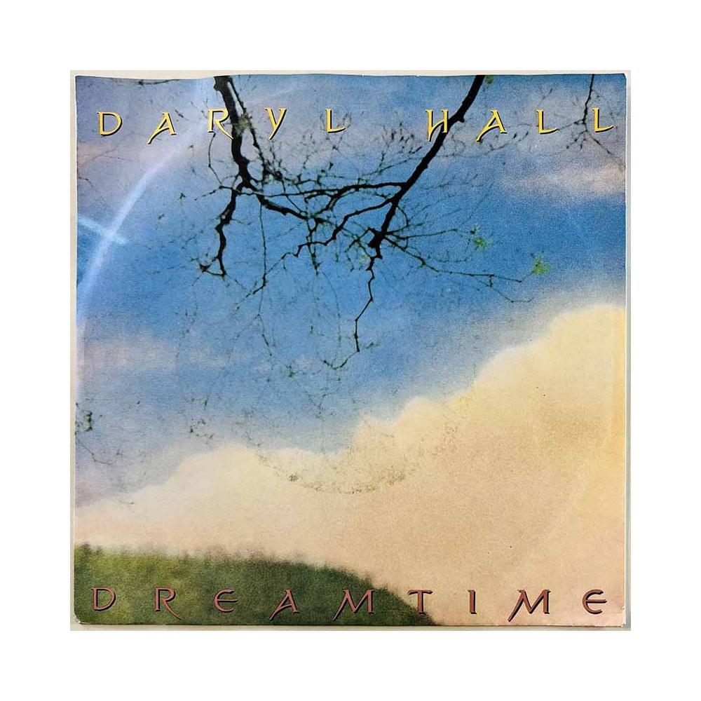 Hall Daryl käytetty 7” kuvakannella Dreamtime  kansi VG+ levy EX käytetty vinyylisingle PS