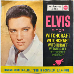 Elvis Presley käytetty 7” kuvakannella Bossa Nova Baby / Witchcraft  kansi VG+ levy VG+ käytetty vinyylisingle PS