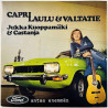Jukka Kuoppamäki & Castanja 1972 JKC 502 Caprilaulu & Valtatie begagnad singelskiva