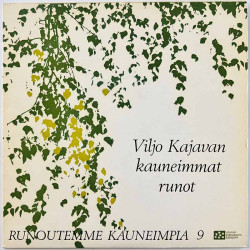 Viljo Kajavan kauneimmat runot 1969 OT 151 / 152 Runoutemme kauneimpia 9 EP begagnad singelskiva