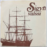 Lind Kai käytetty 7” kuvakannella Sigynvalssi / Sigynvalsen  kansi VG levy EX käytetty vinyylisingle PS