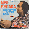 Sedaka Neil käytetty 7” kuvakannella Laughter in the rain / Betty Grable  kansi VG levy VG+ käytetty vinyylisingle PS