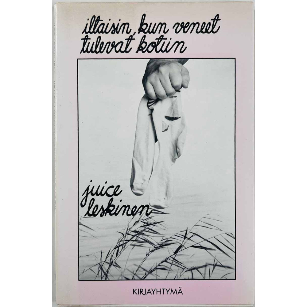 Leskinen Juice 1989 ISBN 951-26-3379-5 Iltaisin, kun veneet tulevat kotiin 2.painos Käytetty kirja