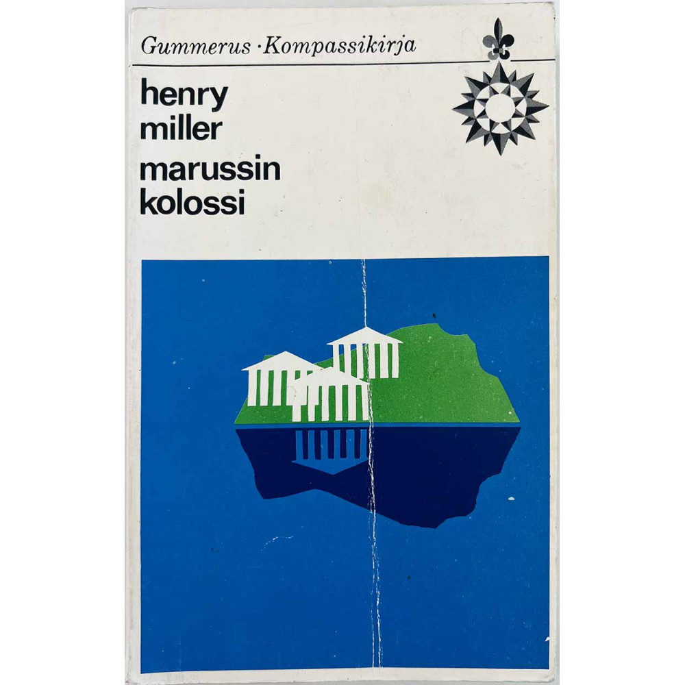 Miller Henry 1969 kompassikirja Marussin kolossi Käytetty kirja