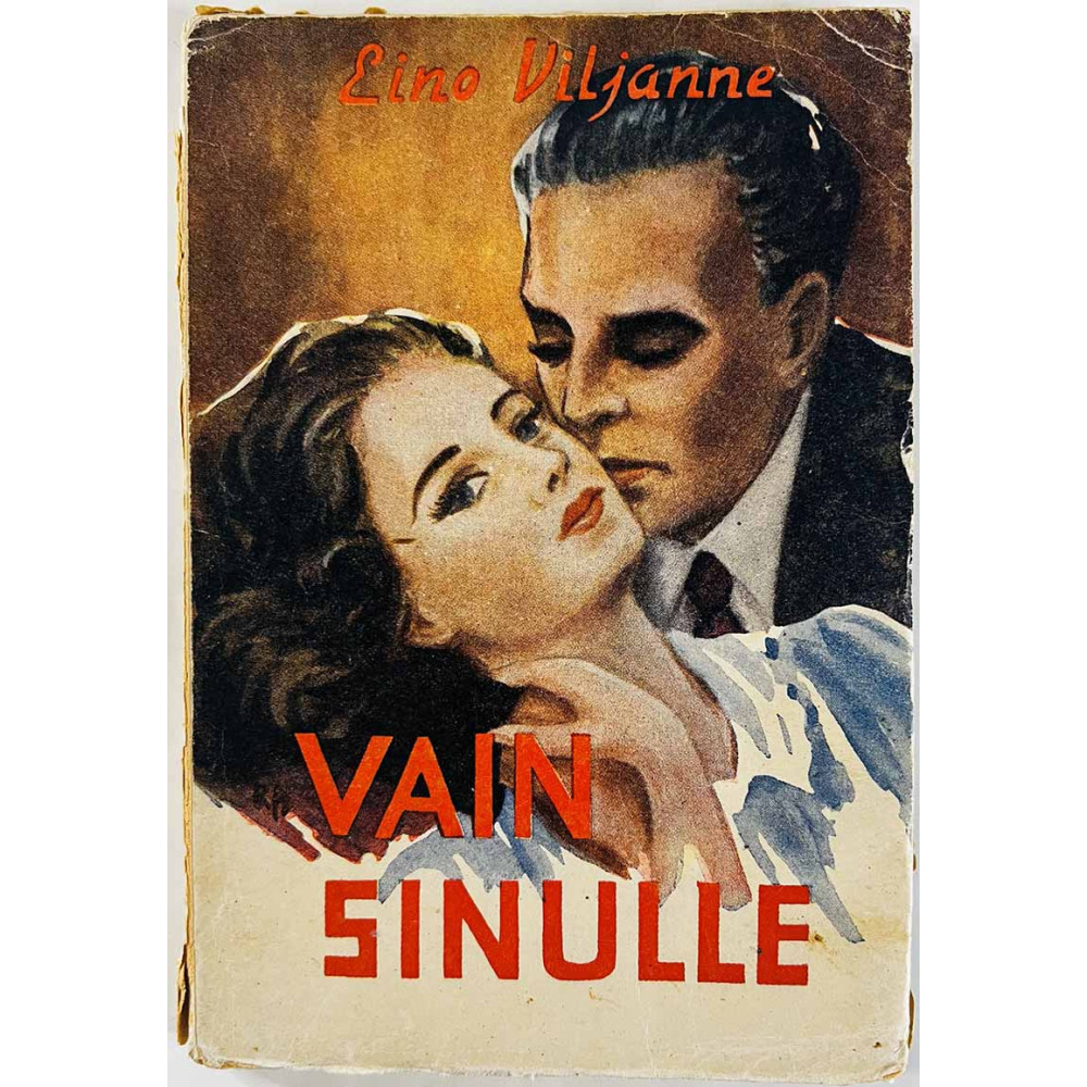 Viljanne Eino : Vain sinulle 2.painos - Något använd bok