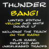 Thunder 2008 BMGCAT856DLPX Bang! limited edition yellow and white 2LP LP
