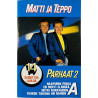 Matti ja Teppo Musiikkikasetti Parhaat 2 A  kansi EX kasetti EX käytetty kasetti