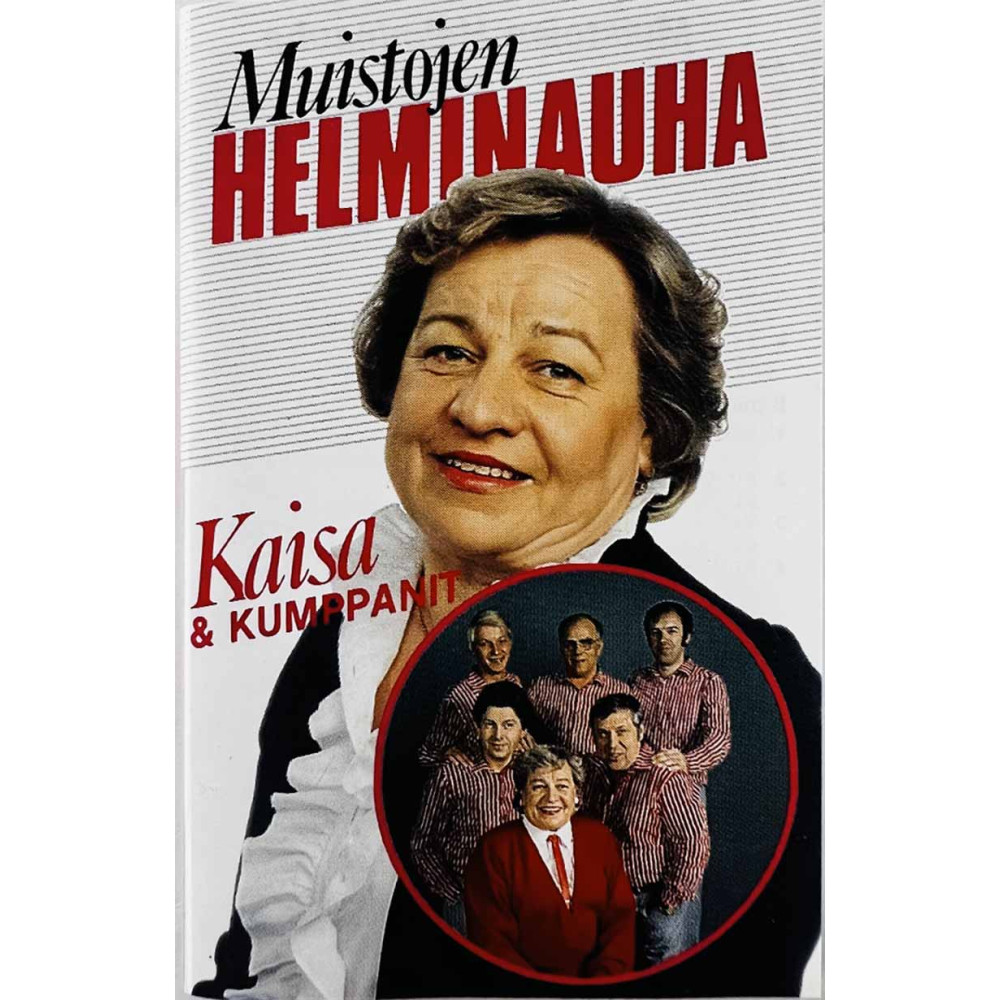 Kaisa ja kumppanit Musiikkikasetti Muistojen helminauha  kansi EX kasetti EX käytetty kasetti