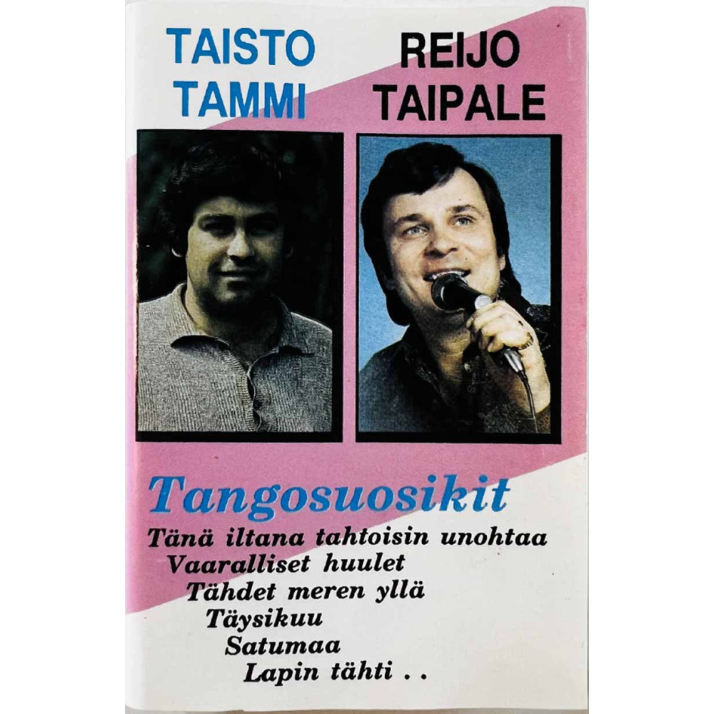 Taisto Tammi - Reijo Taipale 1990 ILD 84 Tangosuosikit c musikkassett