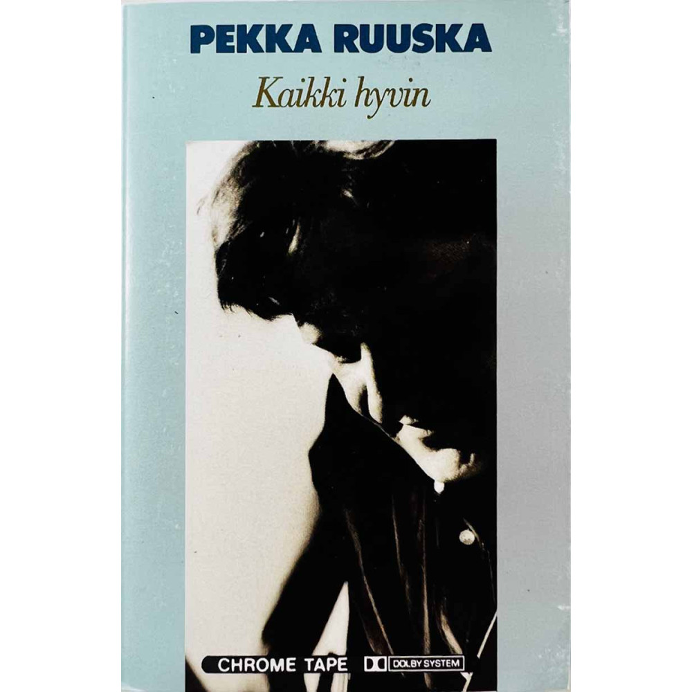 Ruuska Pekka Musiikkikasetti Kaikki hyvin  kansi EX kasetti EX- käytetty kasetti