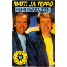 Matti ja Teppo 1990 KAMPMC 64 Hetki rakkauden c musikkassett