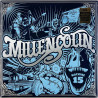 Millencolin 2008 Millencolin – Machine 15 Machine 15, limited silver vinyl LP