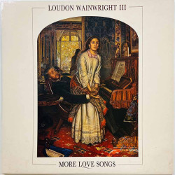 Loudon Wainwright III LP kansi More Love Songs  kansi VG+ levy ei levyä kansi ilman levyä