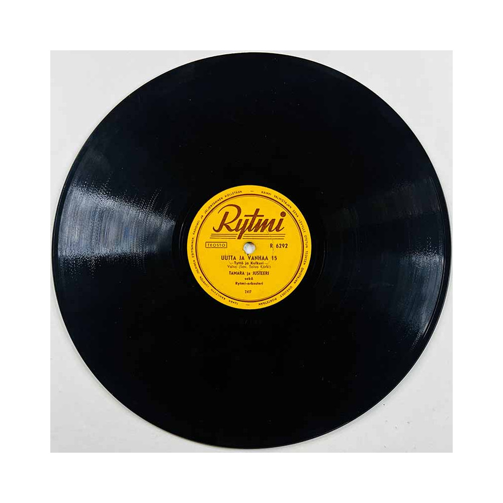 Tamara ja Justeeri Käytetty 78-kierros savikiekkolevy Uutta ja vanhaa 15 / Uutta ja vanhaa 16  kansi paperikansi/muovitasku levy
