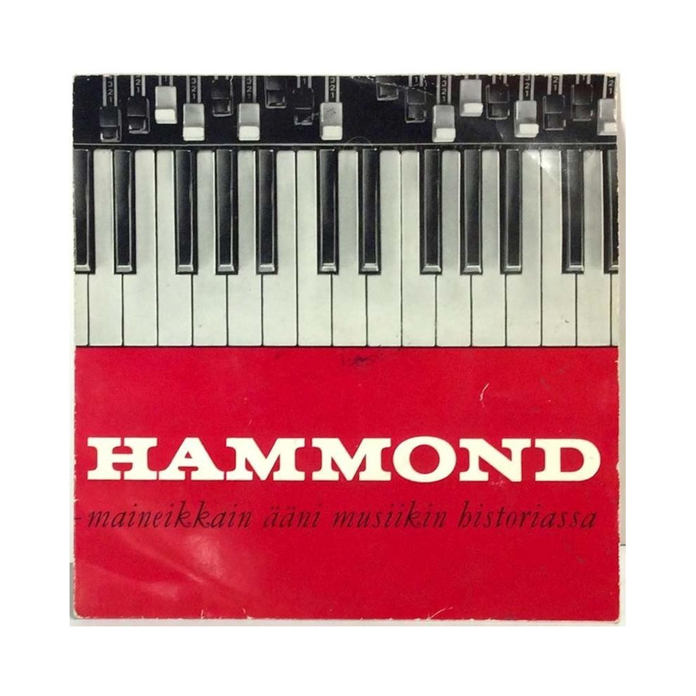 Hammond: Maineikkain Ääni Musiikin Historiassa - second hand single