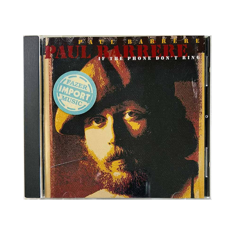 Barrere Paul CD If The Phone Don't Ring  kansi EX levy EX Käytetty CD