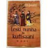 Lin Jutang 1953  Leski, nunna ja kurtisaani Käytetty kirja