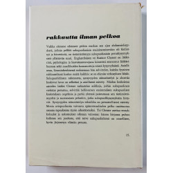 Chesser Eustace 1965  Rakkautta ilman pelkoa Käytetty kirja