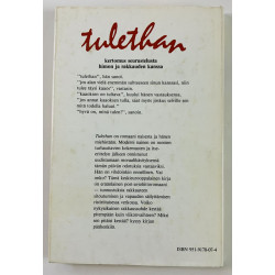 Heidebrecht Brigitte 1984 ISBN 951-9178-07-4 Tulethan Käytetty kirja
