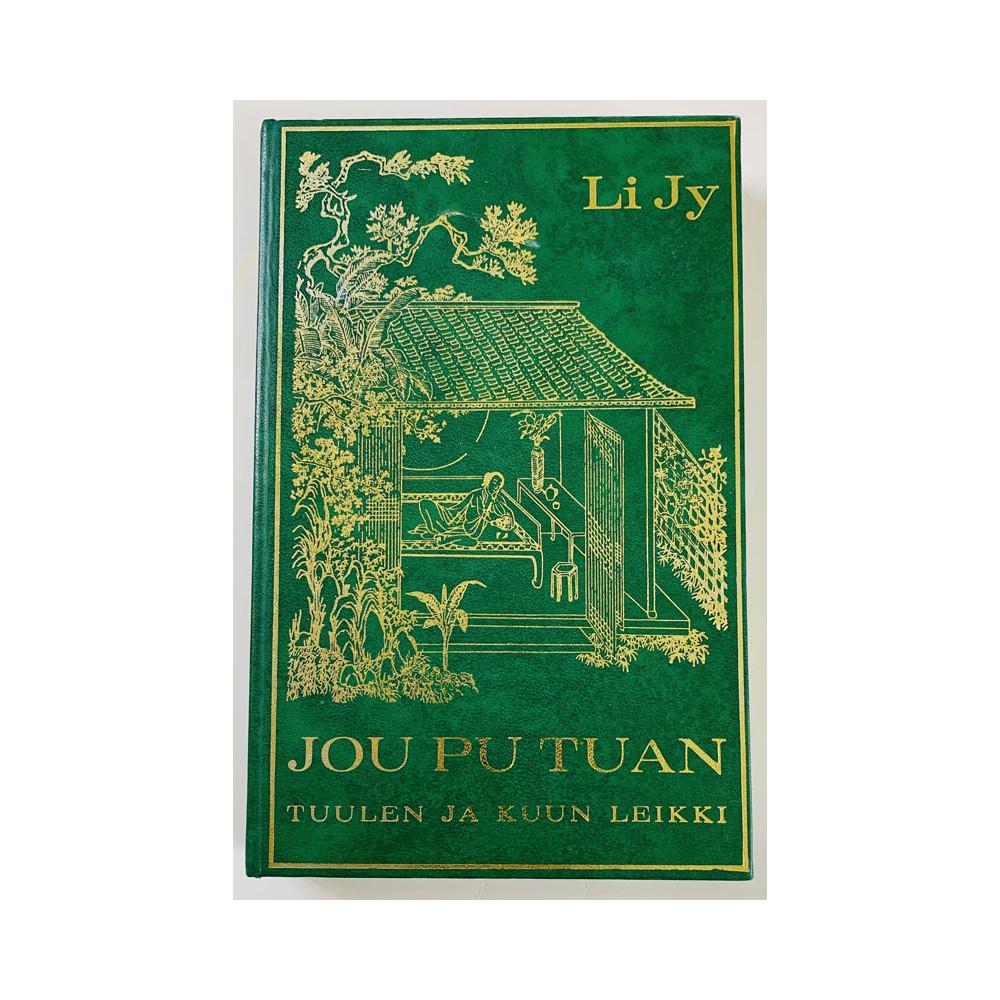 Li Jy, Jou Pu Tuan 1959  Tuulen ja kuun leikki Käytetty kirja