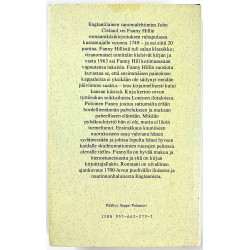 Cleland John 1984 ISBN 951-643-213-1 Fanny Hill kurtisaanin muistelmat Käytetty kirja