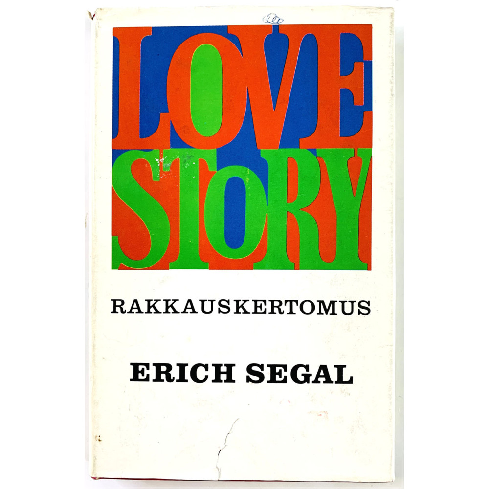 Segal Erich 1971  Love Story rakkauskertomus Käytetty kirja